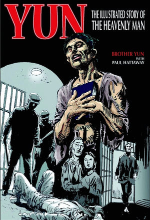 Yun: The Illustrated Story of the Heavenly Man,Used