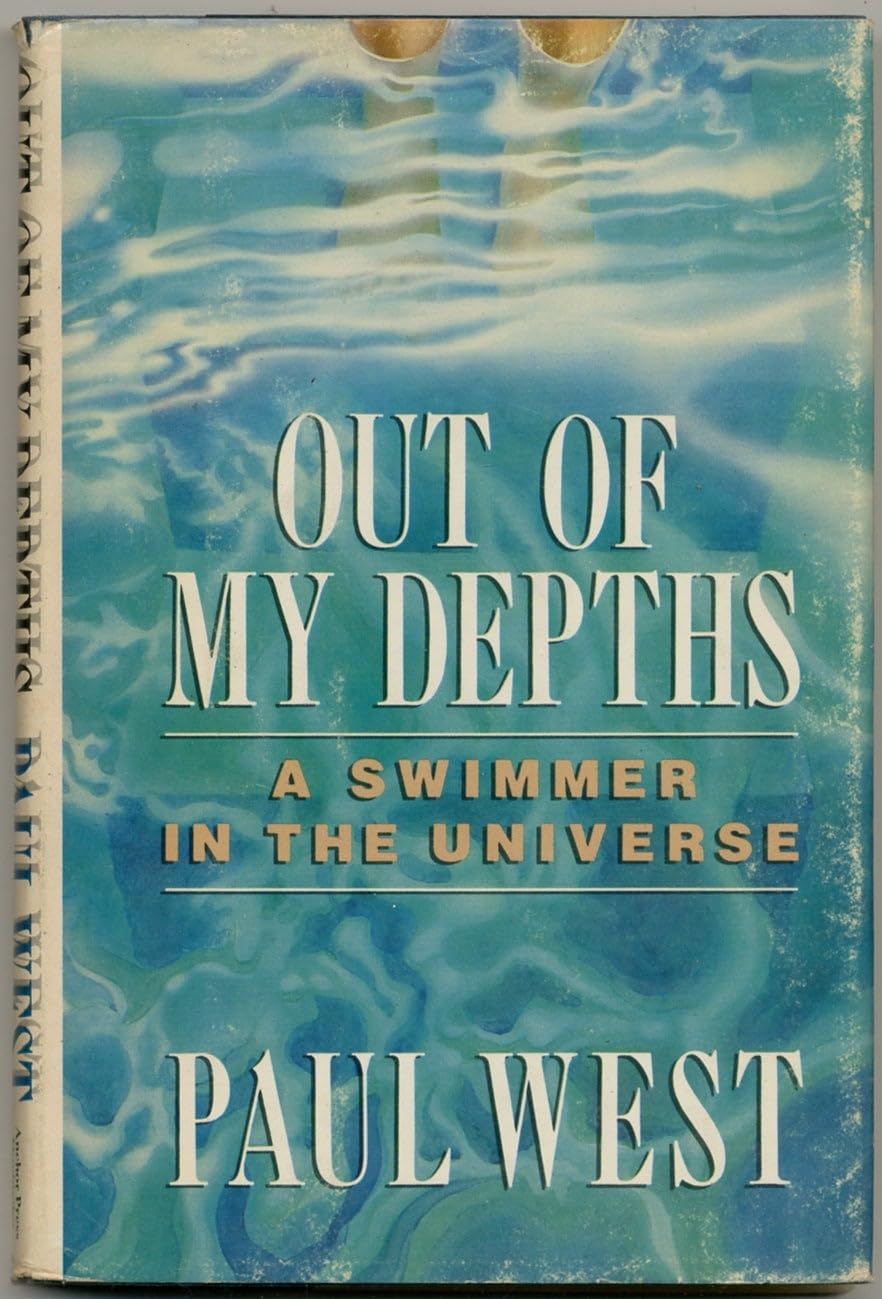 Out of My Depths: A Swimmer in the Universe,Used