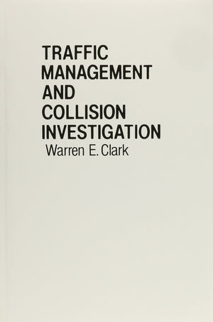 Traffic Management and Collision Investigation,Used