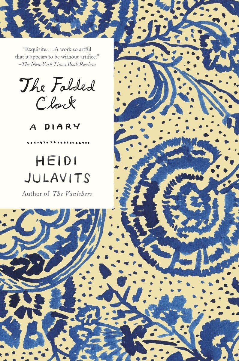 The Folded Clock: A Diary,Used