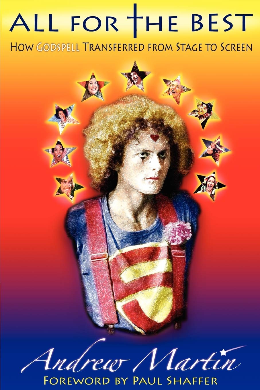 All For The Best: How Godspell Transferred From Stage To Screen,Used