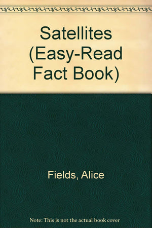Satellites (EasyRead Fact Book),Used