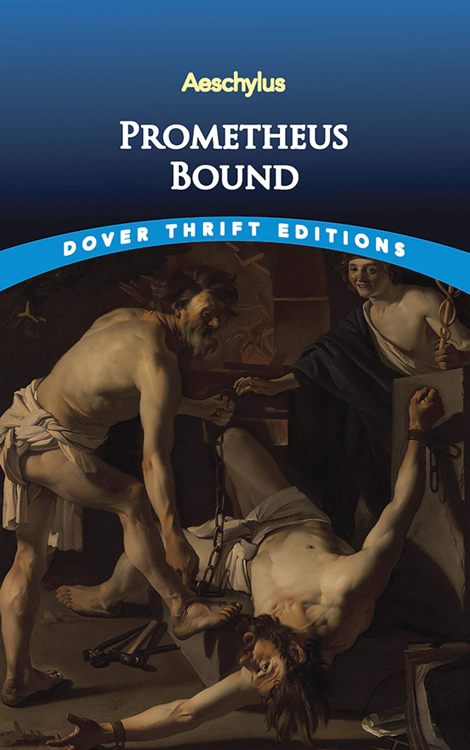 Prometheus Bound (Dover Thrift Editions: Plays),Used