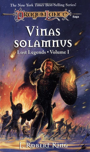 Vinas Solamnus (Dragonlance Lost Legends, Vol. 1)