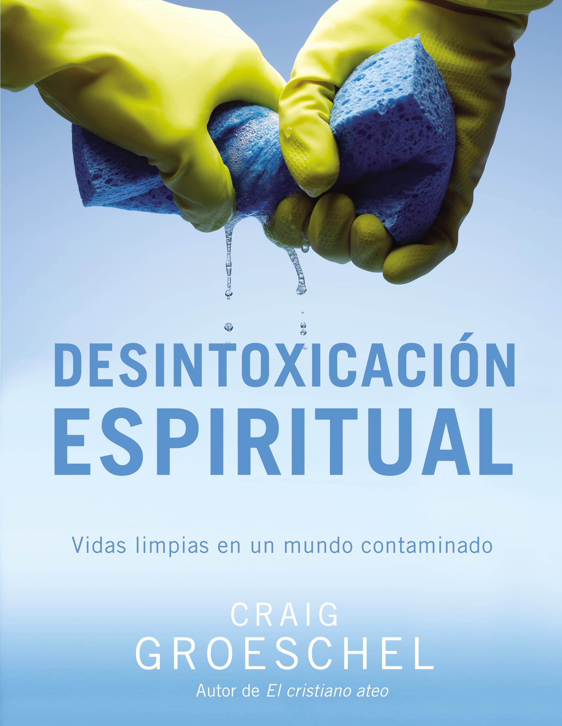 Desintoxicacin Espiritual,New