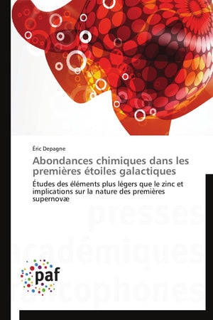 Abondances chimiques dans les premires toiles galactiques: tudes des lments plus lgers que le zinc et implications sur,Used