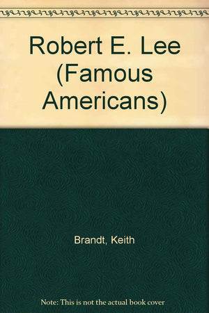 Robert E. Lee (Famous Americans),Used