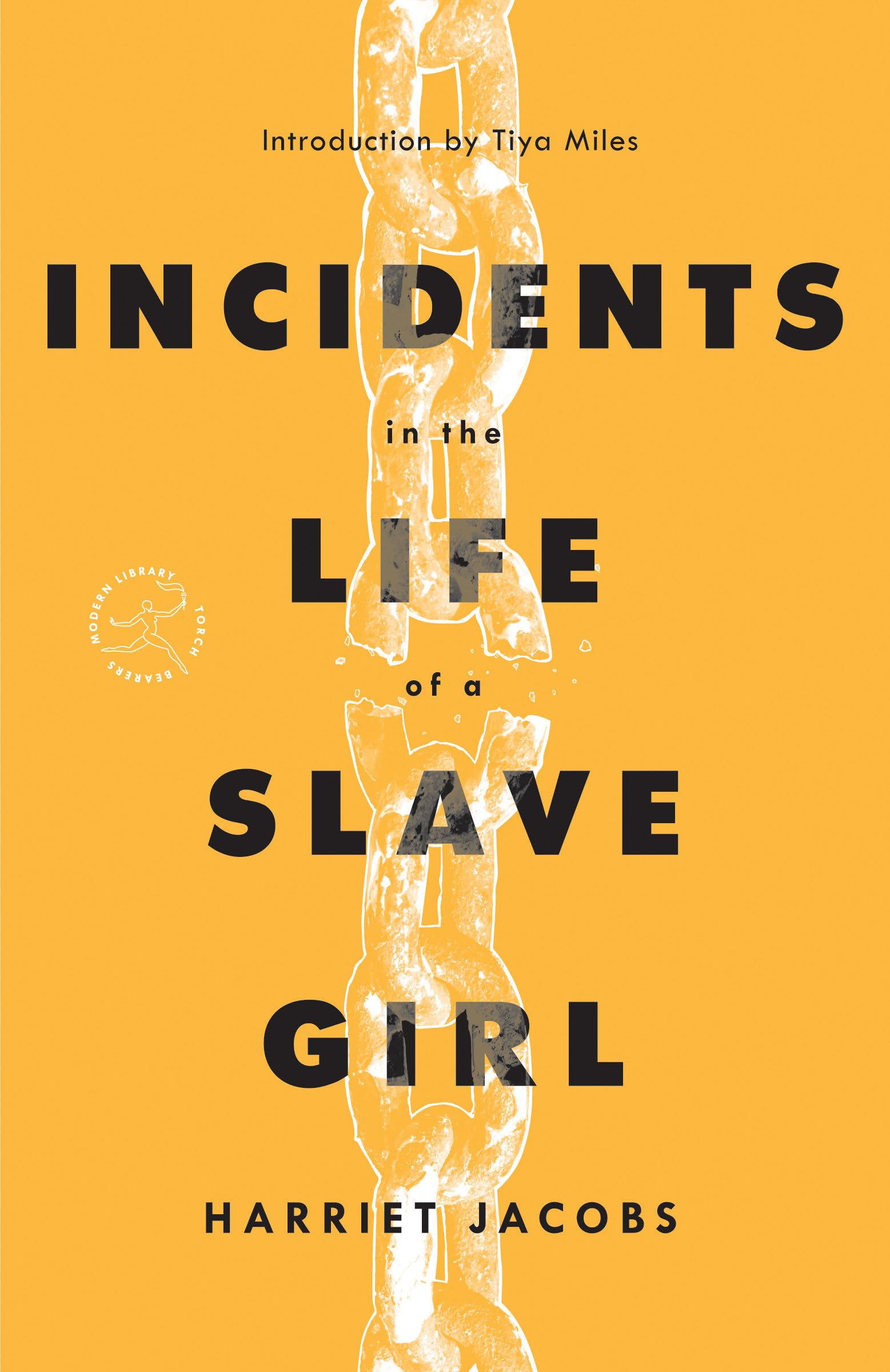 Incidents In The Life Of A Slave Girl (Modern Library Torchbearers)-used