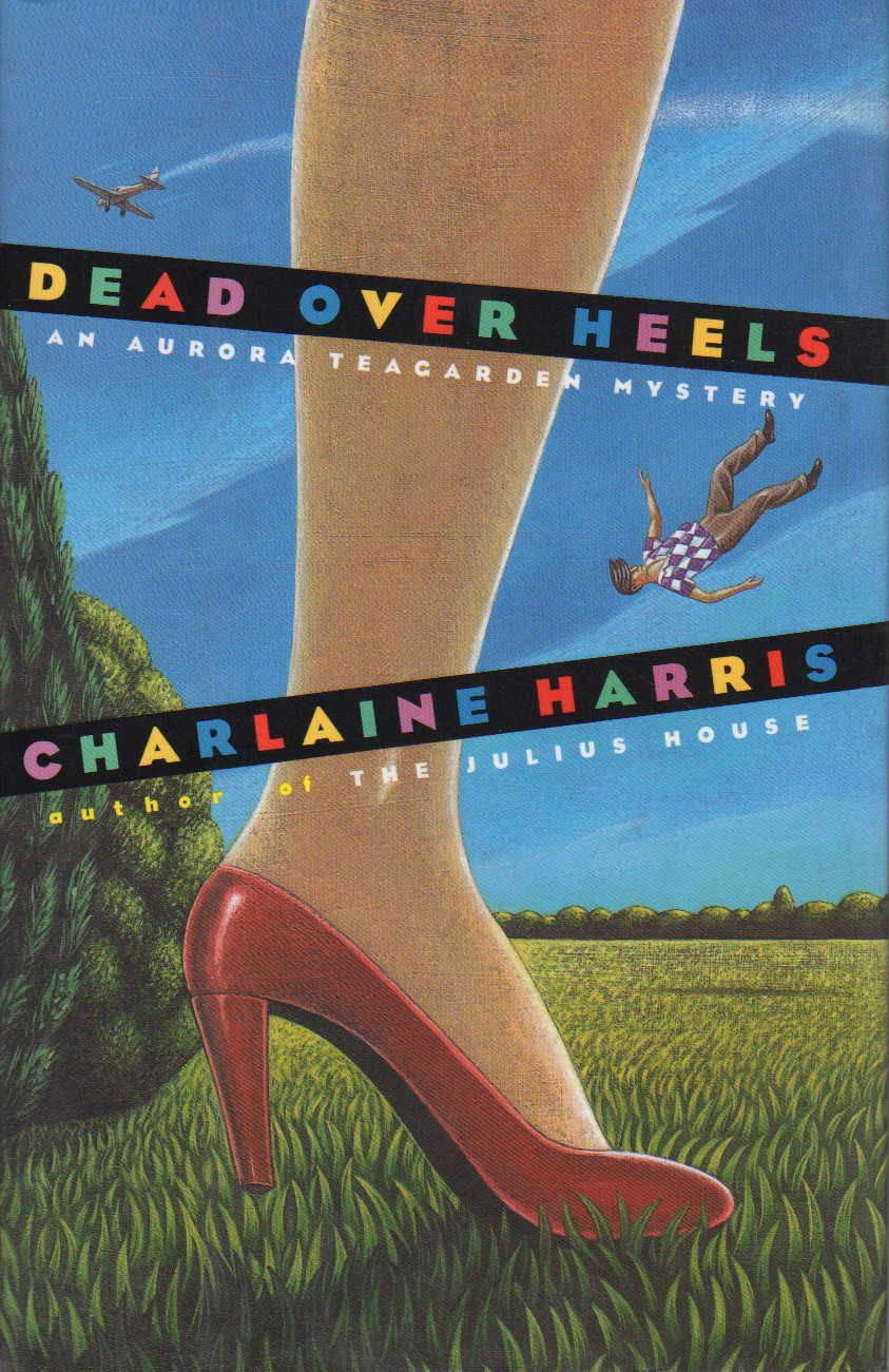 Dead Over Heels (Aurora Teagarden Mysteries, Book 5),Used