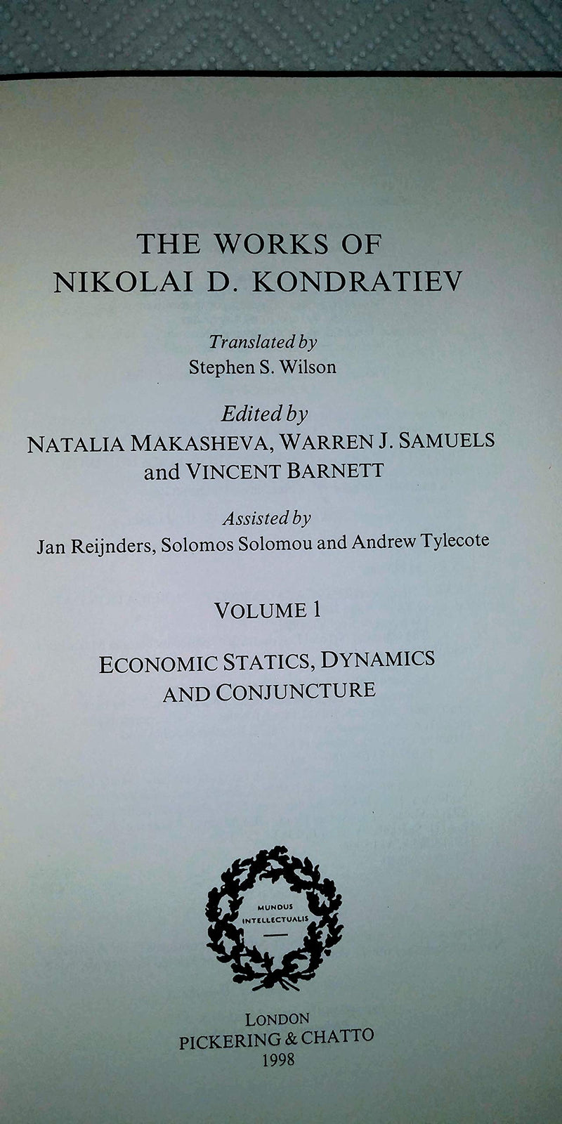 The Works of Nikolai D Kondratiev (The Pickering Masters),Used