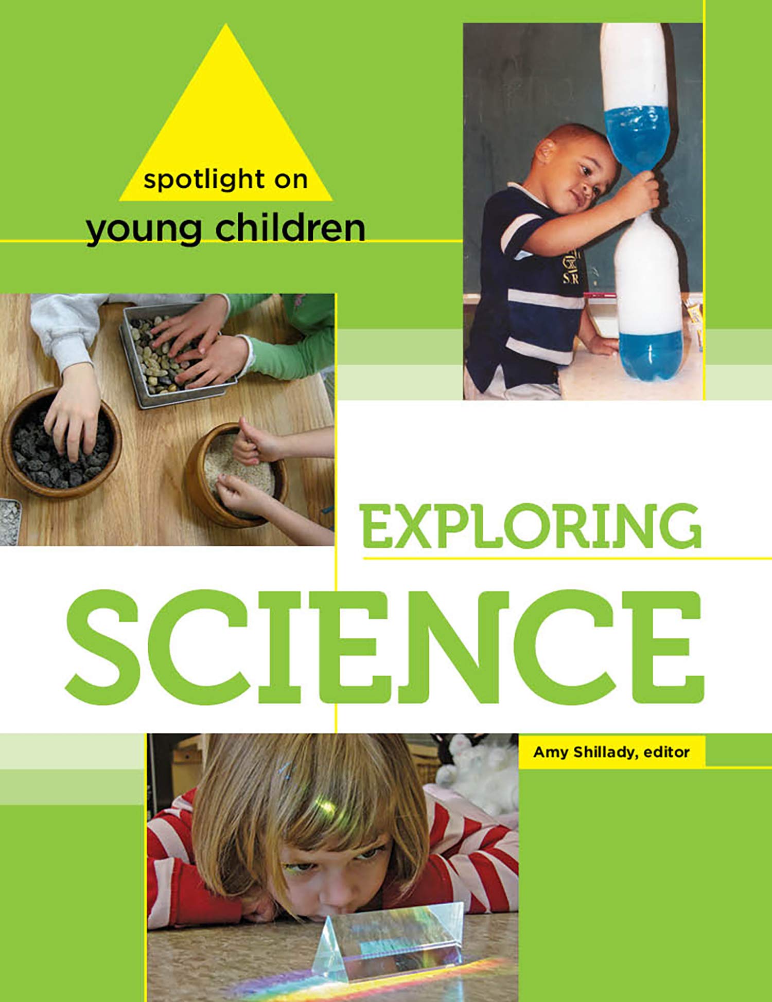 Spotlight on Young Children: Exploring Science (Spotlight on Young Children series),New
