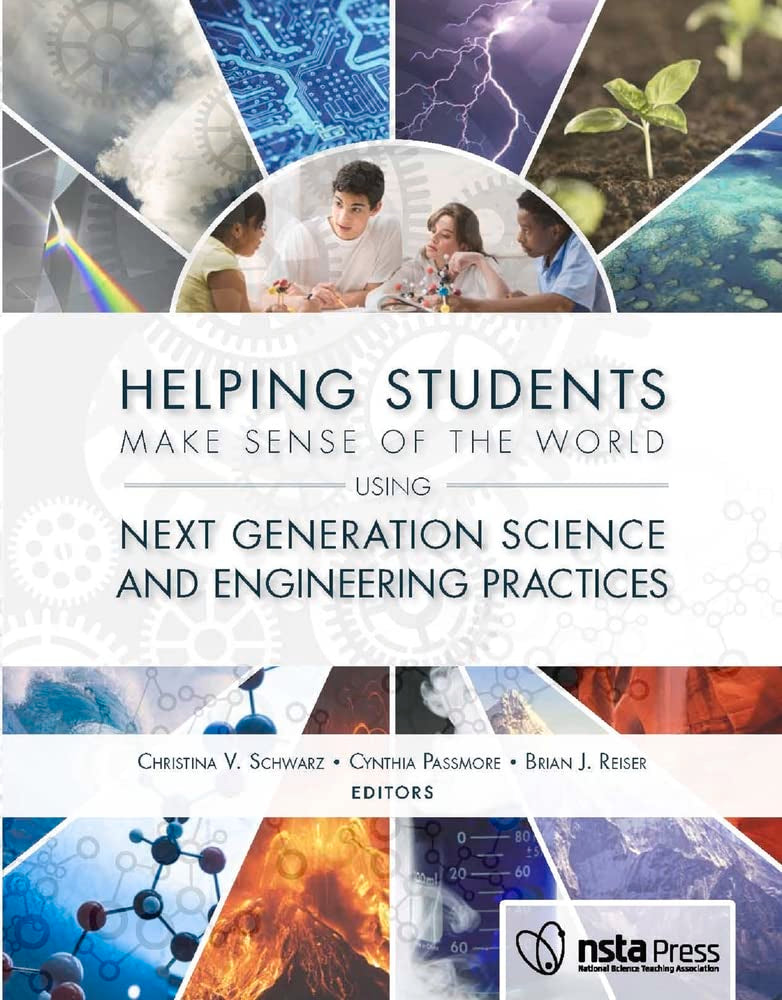 Helping Students Make Sense of the World Using Next Generation Science and Engineering Practices,Used