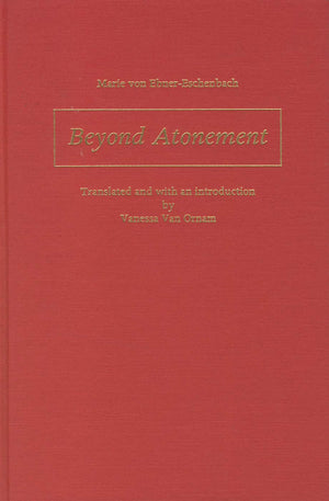 Beyond Atonement (Studies in German Literature Linguistics and Culture, 1),Used
