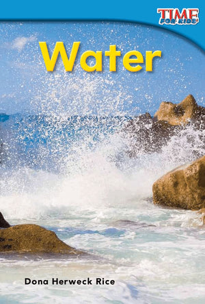 Teacher Created Materials  TIME For Kids Informational Text: Water  Grade 1  Guided Reading Level D,Used