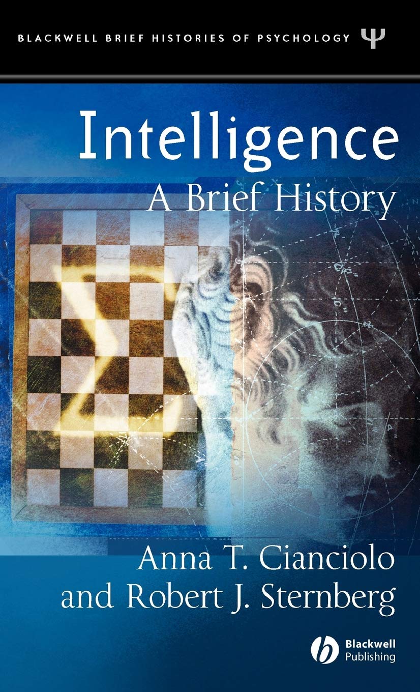 Intelligence: A Brief History (Blackwell Brief Histories of Psychology),Used