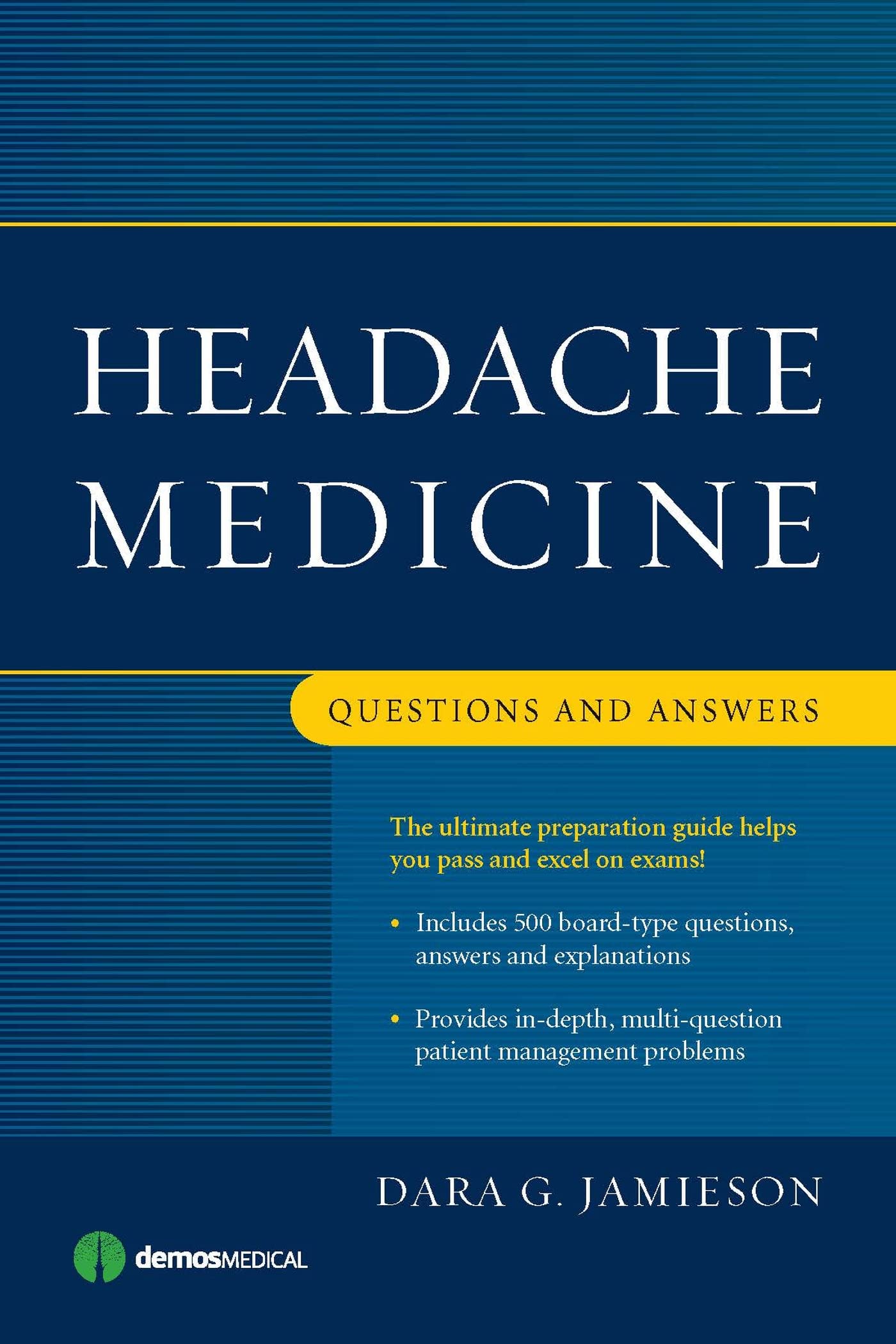 Headache Medicine: Questions and Answers,Used