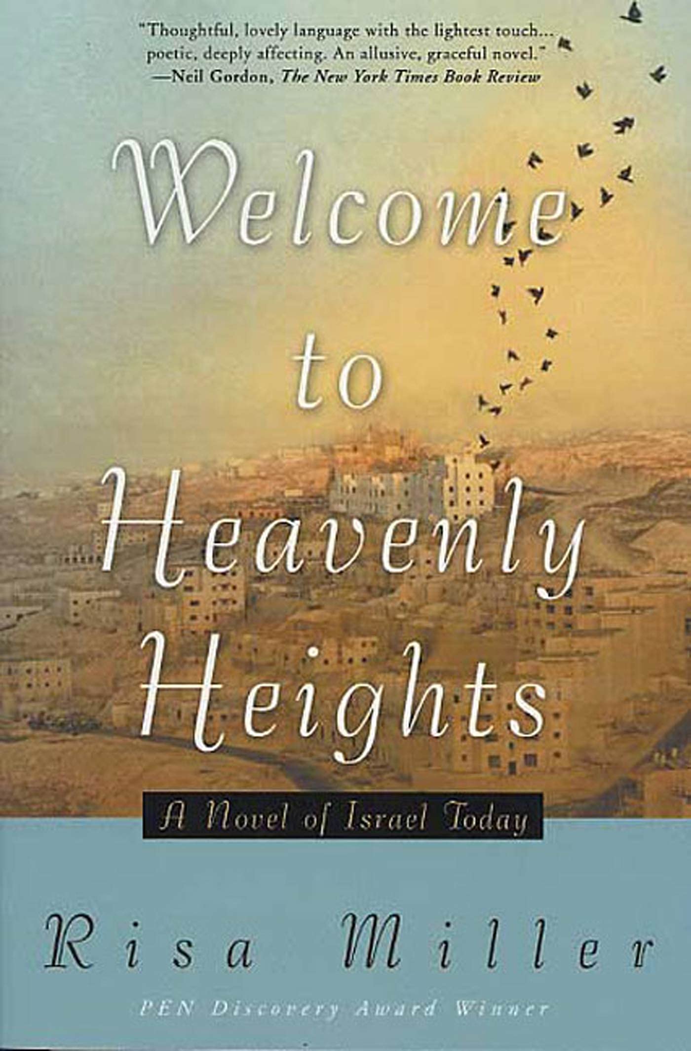 Welcome to Heavenly Heights: A Novel,New