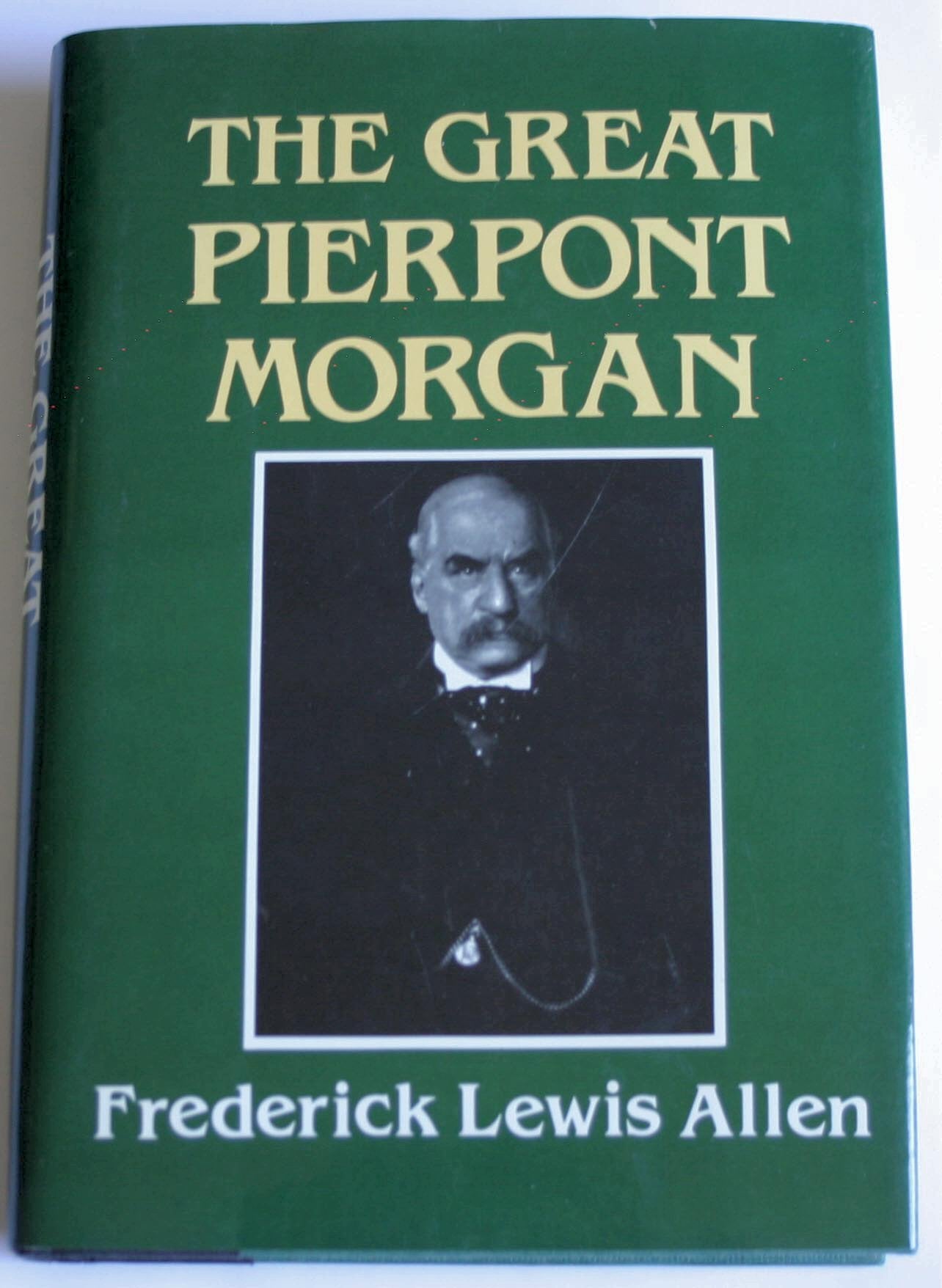 The Great Pierpont Morgan,New