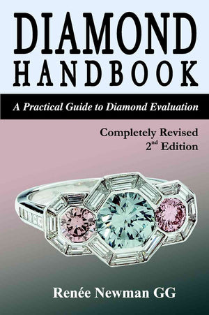 Diamond Handbook: A Practical Guide To Diamond Evaluation (Newman Gem & Jewelry Series)-new