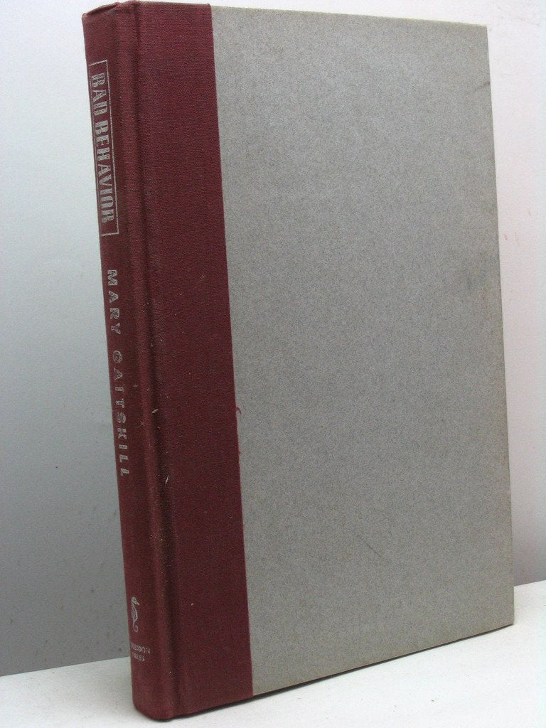 Bad Behavior: Stories