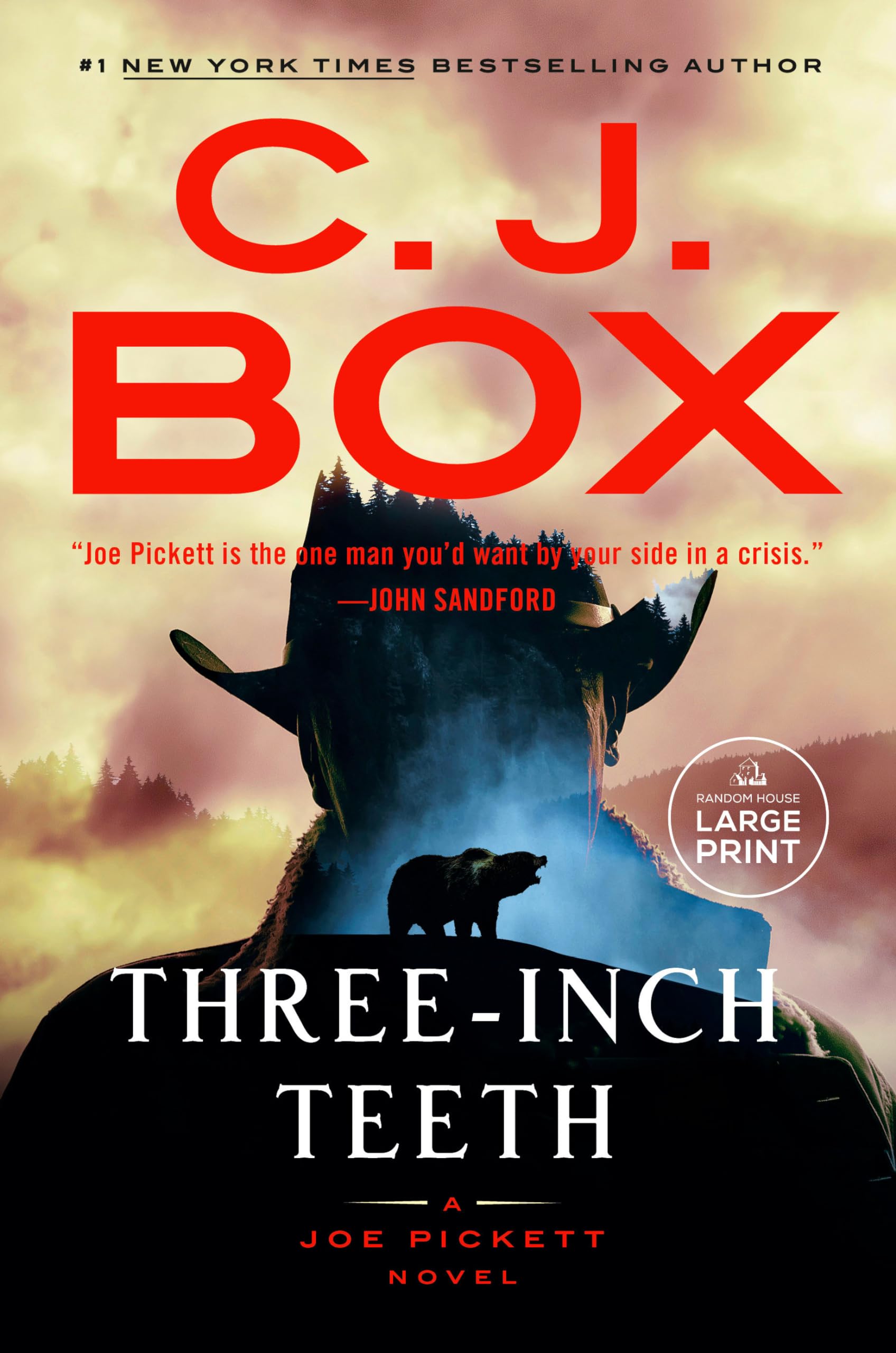 Threeinch Teeth (A Joe Pickett Novel)