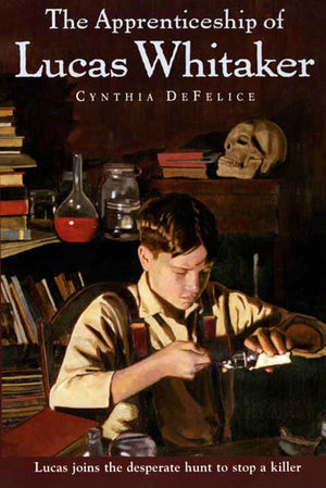 The Apprenticeship of Lucas Whitaker,New