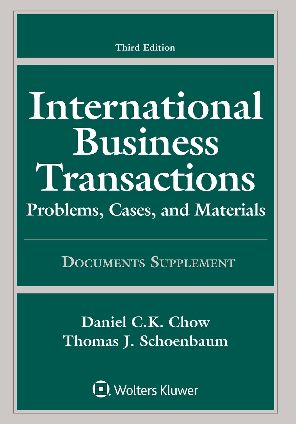 International Business Transactions: Problems, Cases, and Materials Documents Supplement,Used