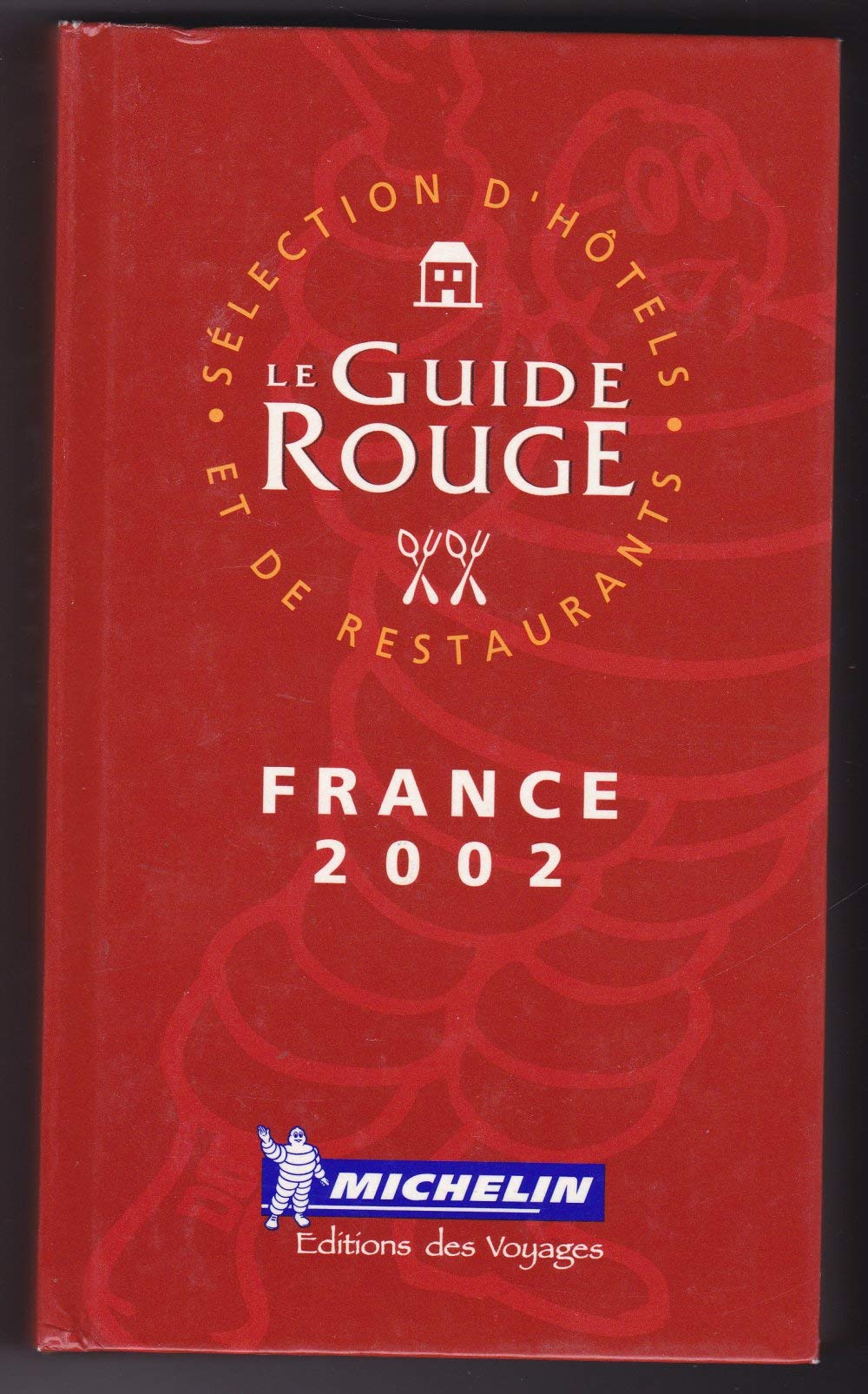 Michelin THE RED GUIDE France 2002,Used