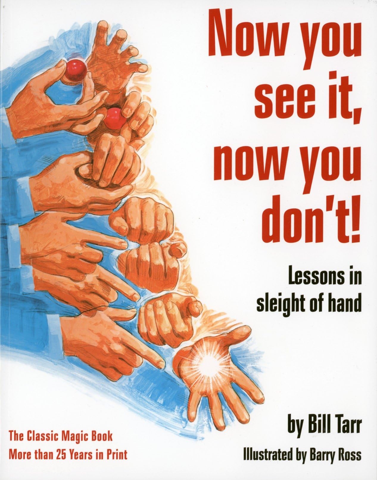 Now You See It, Now You Don'T!: Lessons In Sleight Of Hand