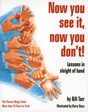 Now You See It, Now You Don'T!: Lessons In Sleight Of Hand