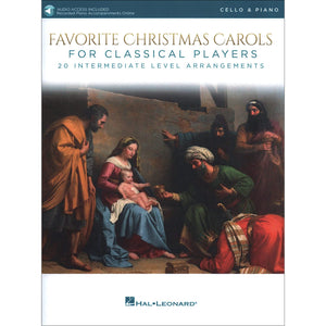 Favorite Christmas Carols for Classical Players  Cello and Piano (Book/Online Audio),New
