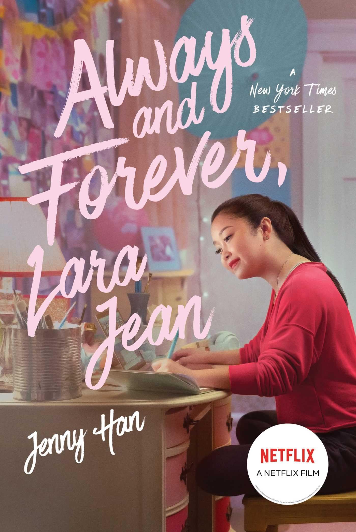 Always and Forever, Lara Jean (3) (To All the Boys I've Loved Before),Used