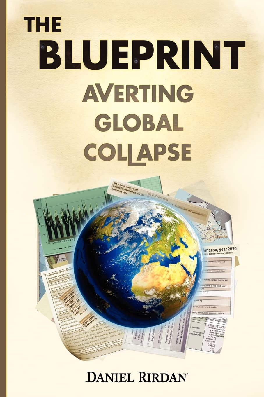 The Blueprint: Averting Global Collapse,Used