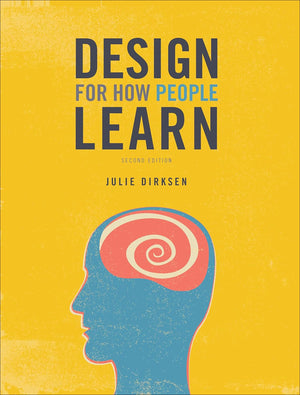 Design For How People Learn (Voices That Matter)-used
