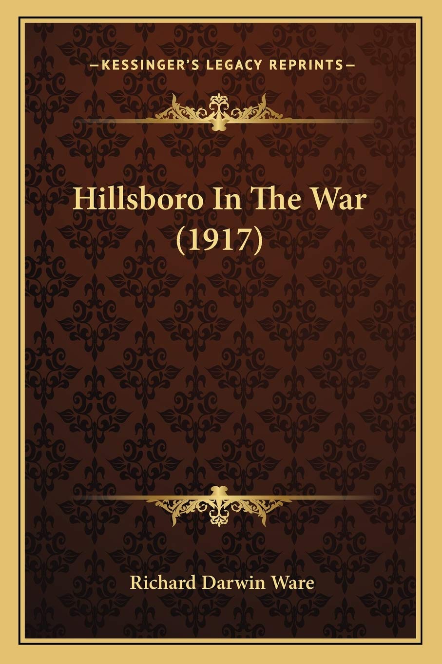 Hillsboro In The War (1917),New