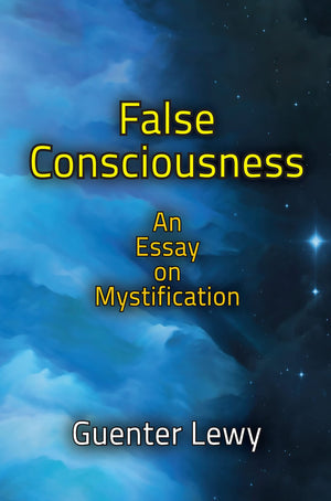 False Consciousness: An Essay on Mystification,Used