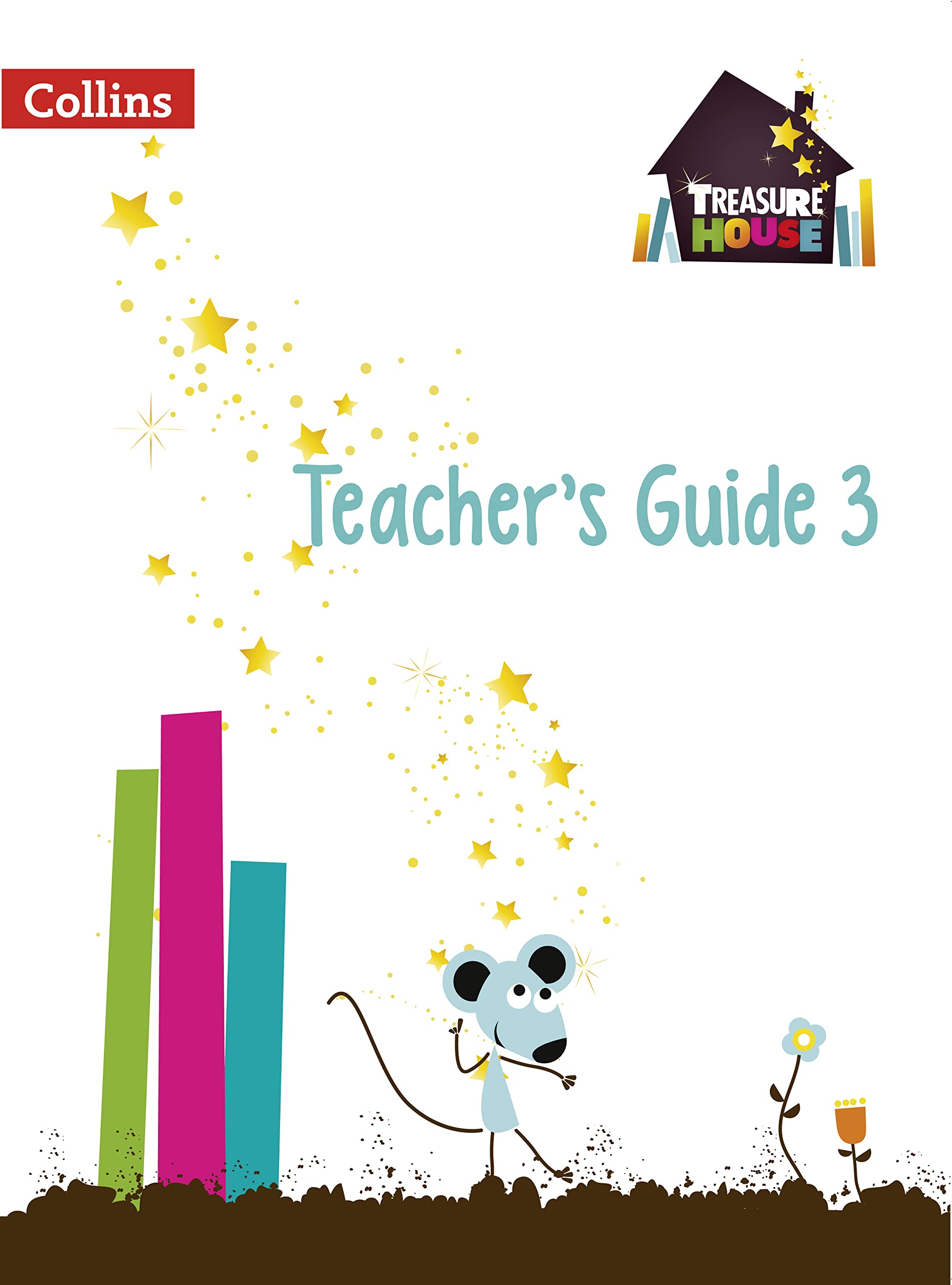Treasure House  Year 3 Teacher Guide (Collins Treasure House),Used