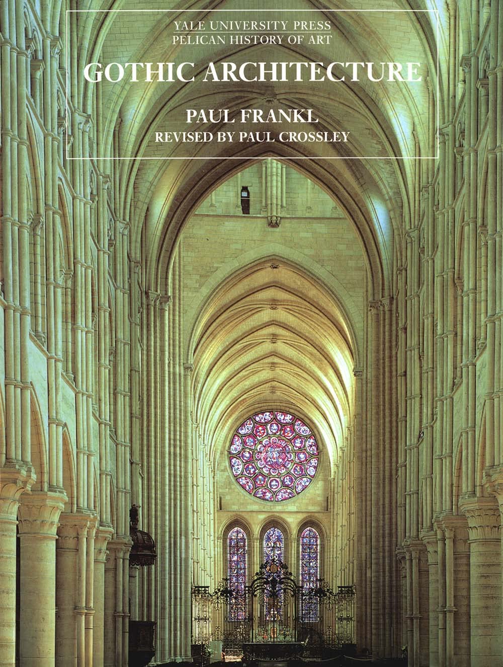 Gothic Architecture (The Yale University Press Pelican History of Art),Used