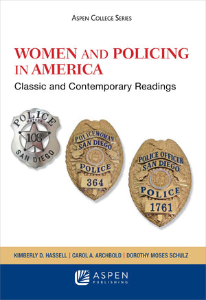 Women and Policing: Classic and Contemporary Readings (Aspen College),Used