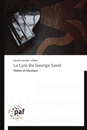 La Lyre De George Sand: Posie et Musique (Omn.Pres.Franc.) (French Edition),Used