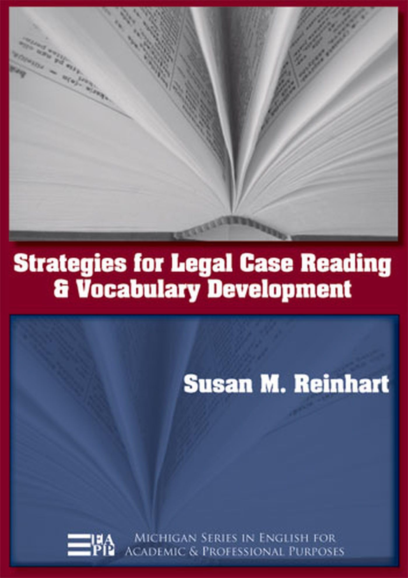 Strategies for Legal Case Reading and Vocabulary Development (Michigan Series In English For Academic & Professional Purposes),Used