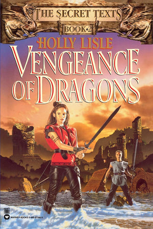 Vengeance Of Dragons (Secret Texts, 2),Used