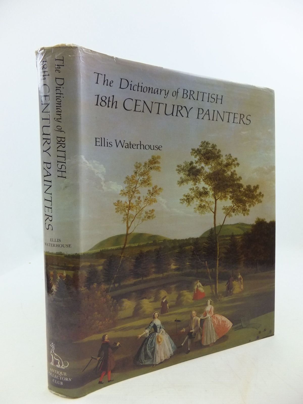 Dictionary of British 18th Century Painters (DICTIONARY OF BRITISH ART),Used