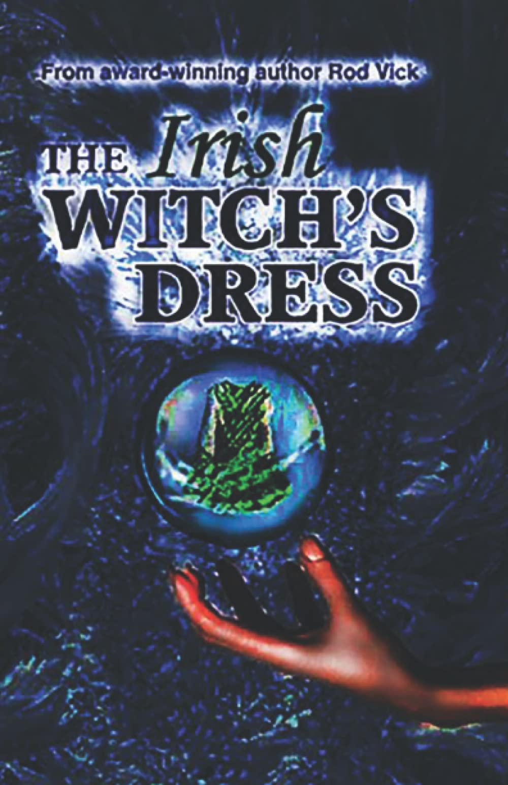 The Irish Witch'S Dress (The Irish Witch Trilogy),Used