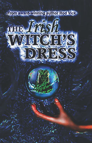 The Irish Witch'S Dress (The Irish Witch Trilogy),Used