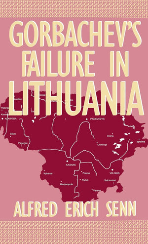 Gorbachev's Failure in Lithuania,Used