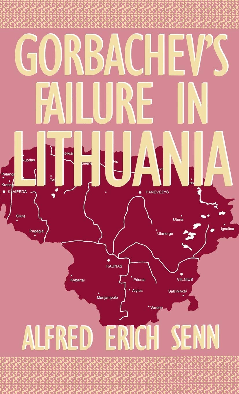 Gorbachev's Failure in Lithuania,Used