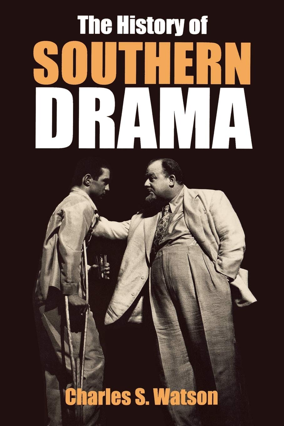 The History Of Southern Drama,Used