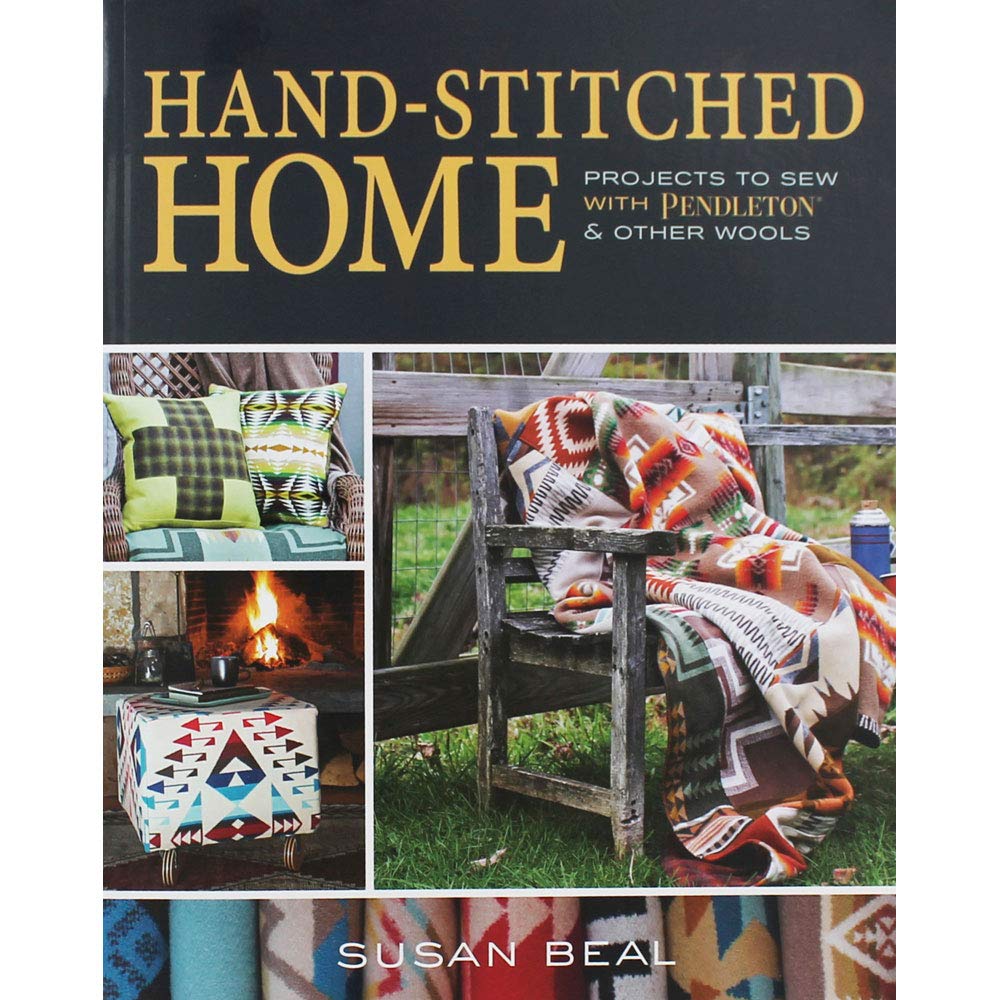 HandStitched Home: Projects to sew with Pendleton & other wools,Used