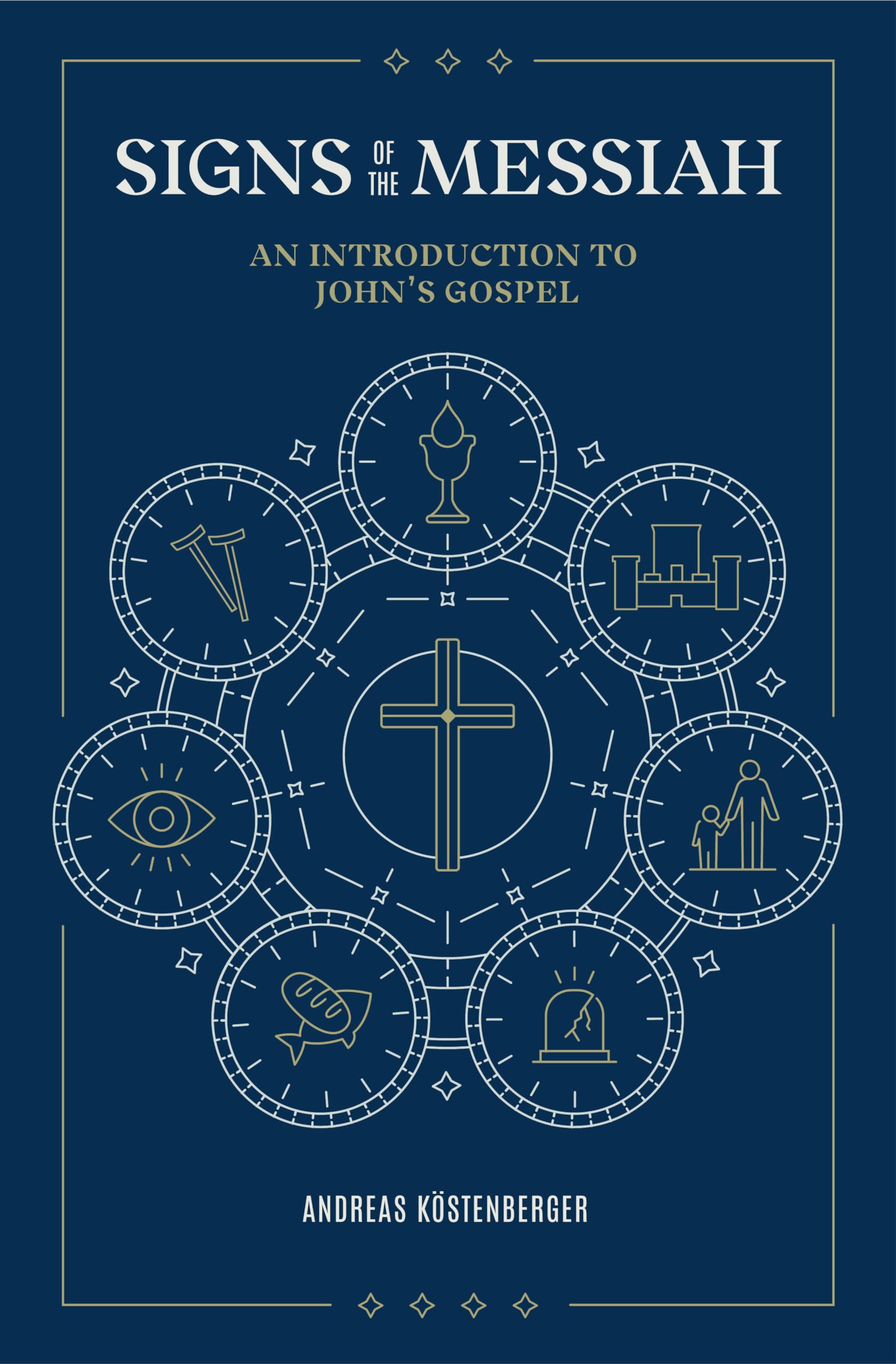 Signs of the Messiah: An Introduction to Johns Gospel,Used